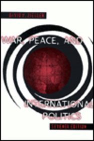 War, Peace and International Politics 7e book