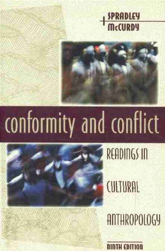 Conformity and Conflict: Readings in Cultural Anthropology Social Sciences