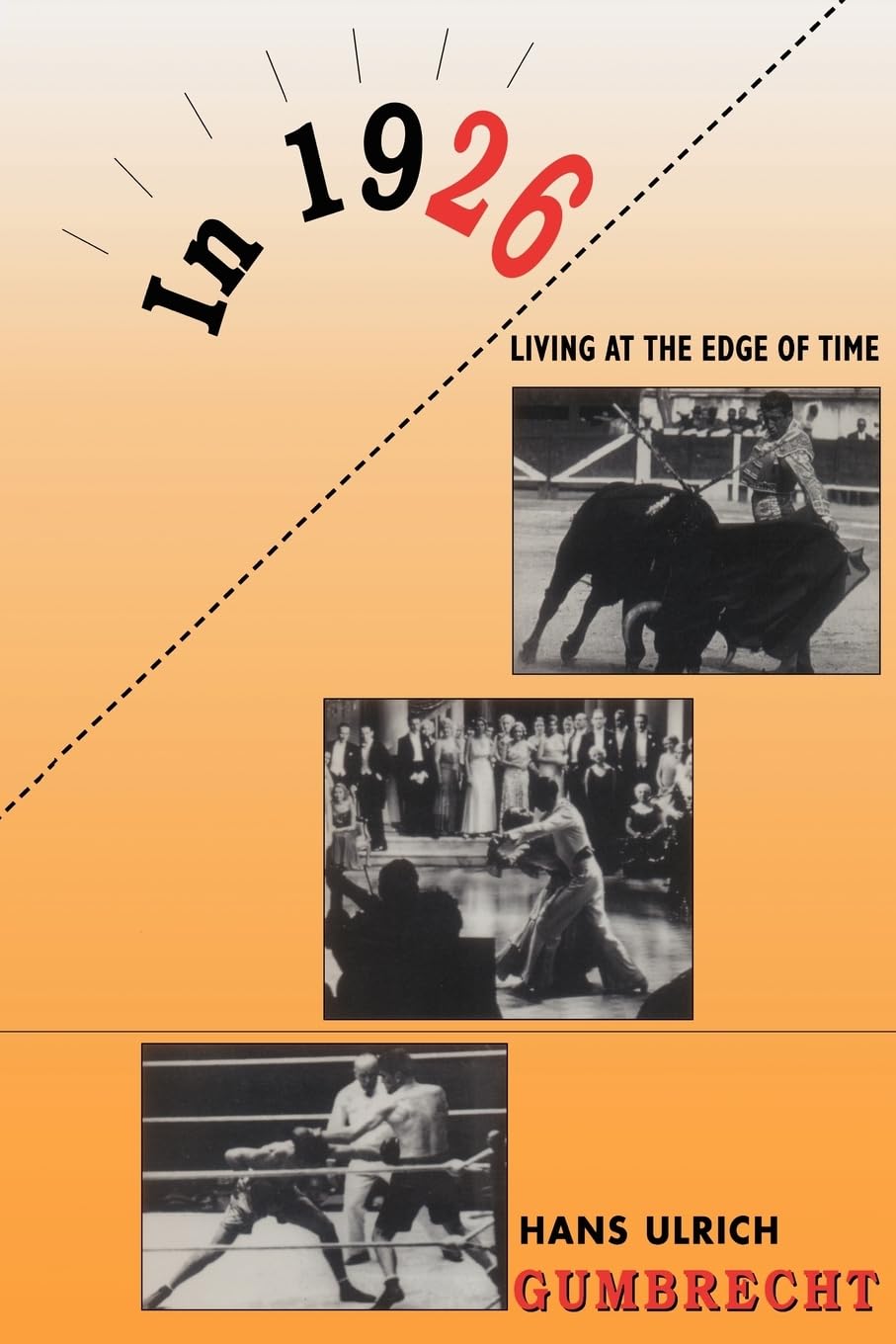 In 1926: Living at the Edge of Time Social Sciences