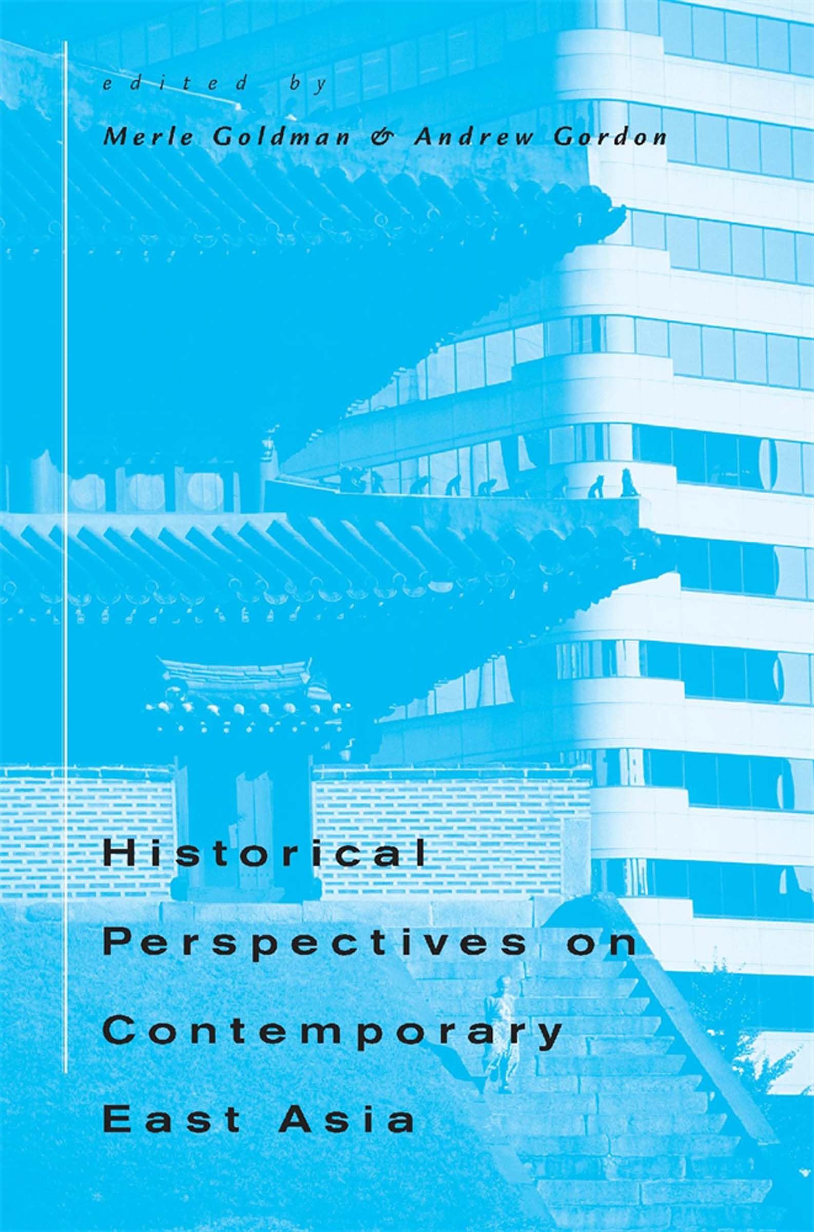 Historical Perspectives on Contemporary East Asia General education