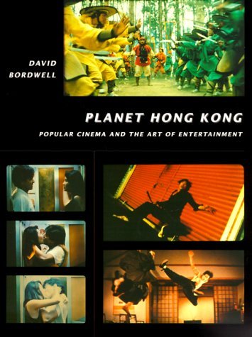Planet Hong Kong: Popular Cinema and the Art of Entertainment Film, Art & Culture