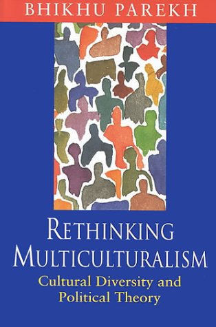 Rethinking Multiculturalism: Cultural Diversity and Political Theory Social Sciences