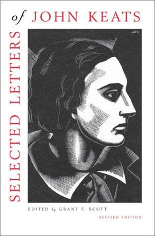 Selected Letters of John Keats Essays & Short Stories