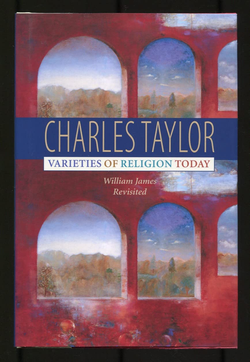 Varieties of Religion Today: William James Revisited (Vienna Lecture Series) Philosophy