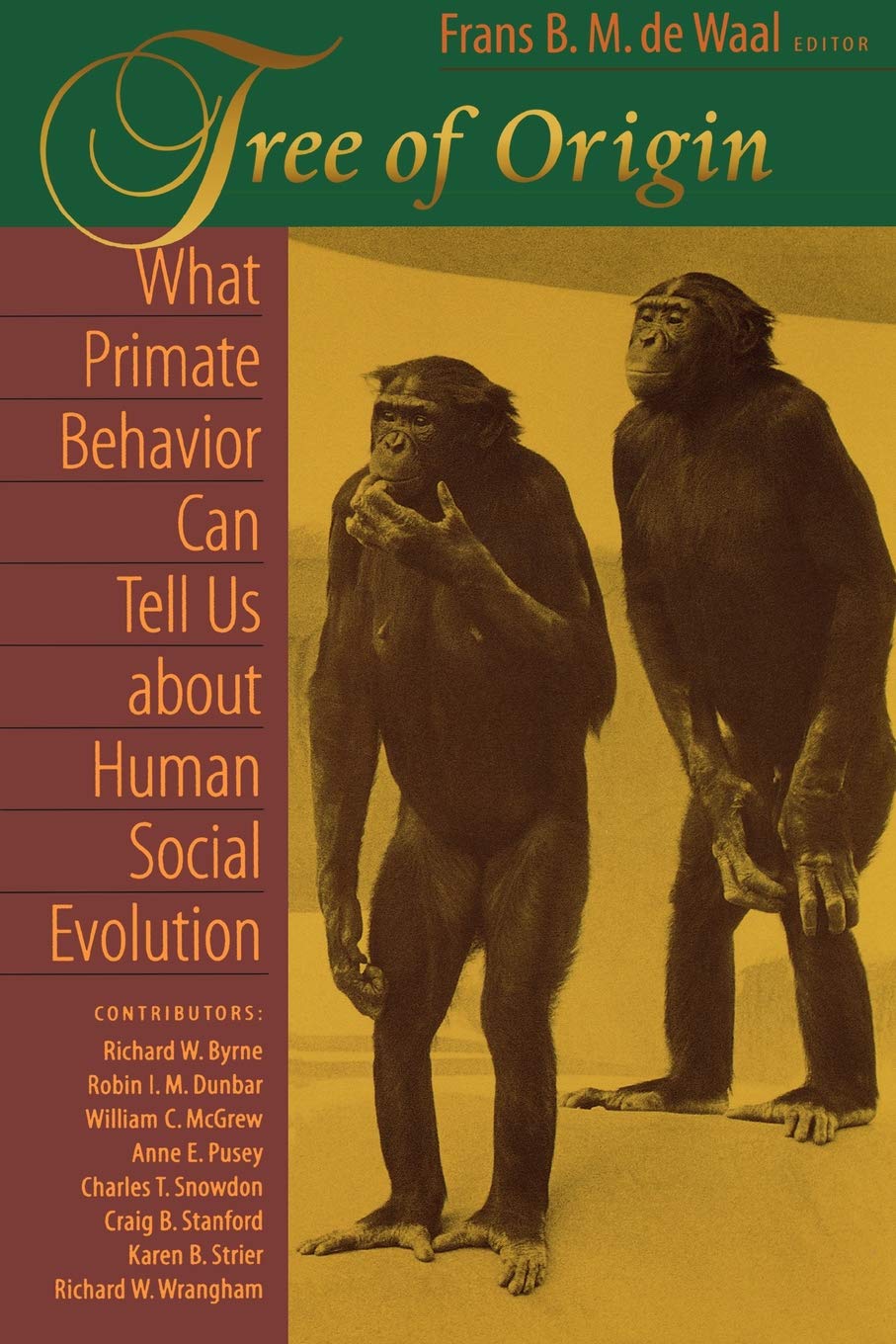 Tree of Origin: What Primate Behavior Can Tell Us about Human Social Evolution Mathematics