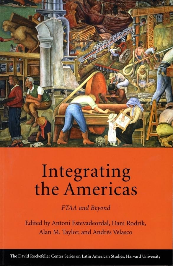 Integrating the Americas: Ftaa and Beyond (Series on Latin American Studies) Law