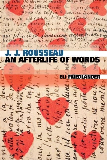 J. J. Rousseau: An Afterlife of Words book