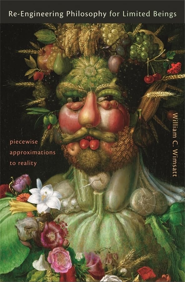Re-Engineering Philosophy for Limited Beings: Piecewise Approximations to Reality Philosophy