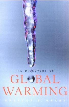 The Discovery of Global Warming (New Histories of Science, Technology, and Medicine) Mathematics