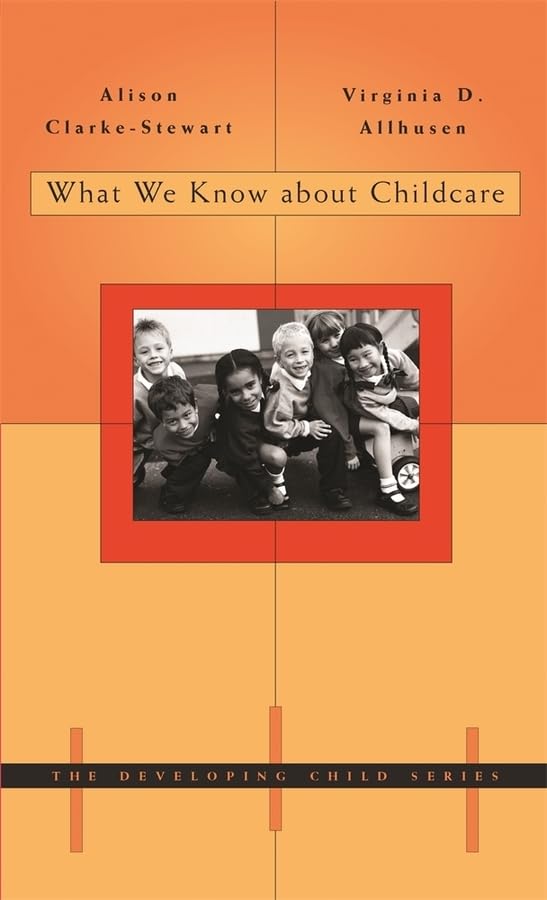 What We Know About Child Care book
