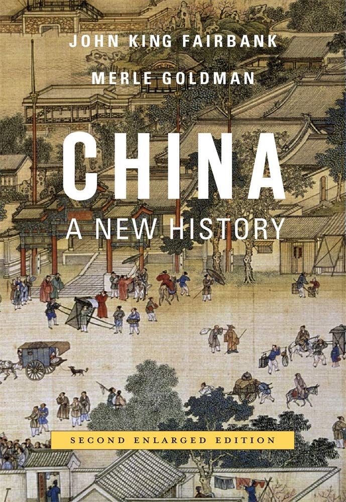 China: A New History Politics & History