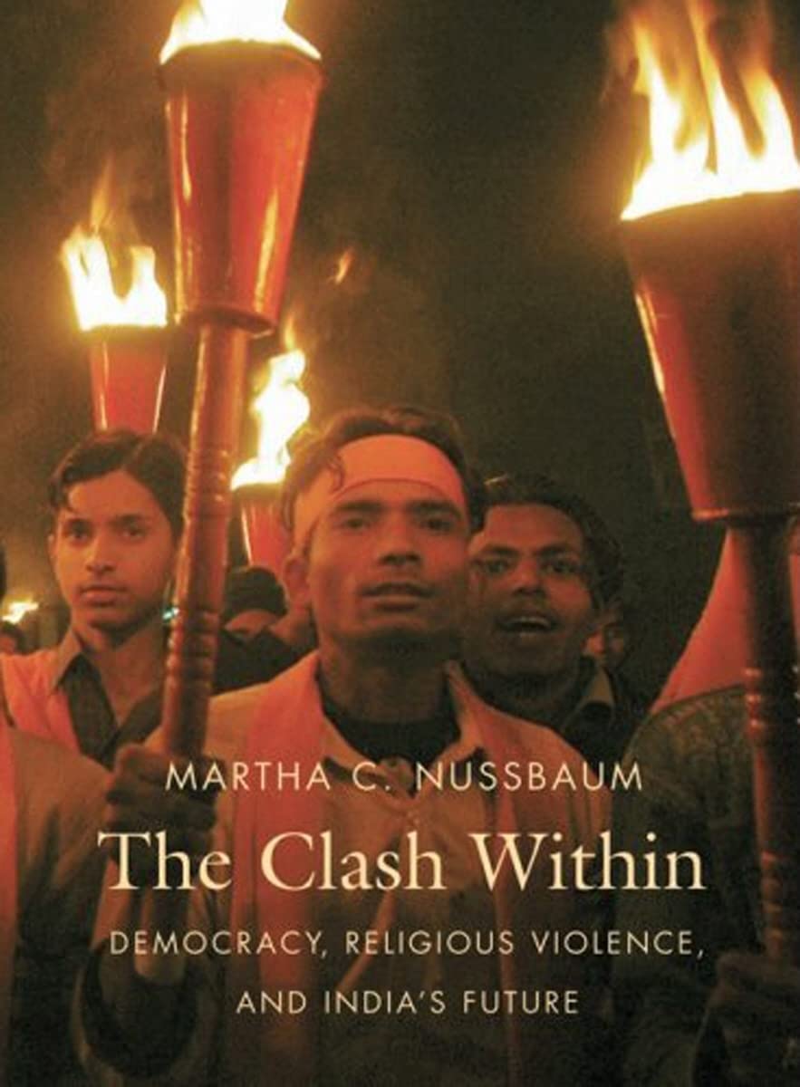 The Clash Within: Democracy, Religious Violence, and India's Future book