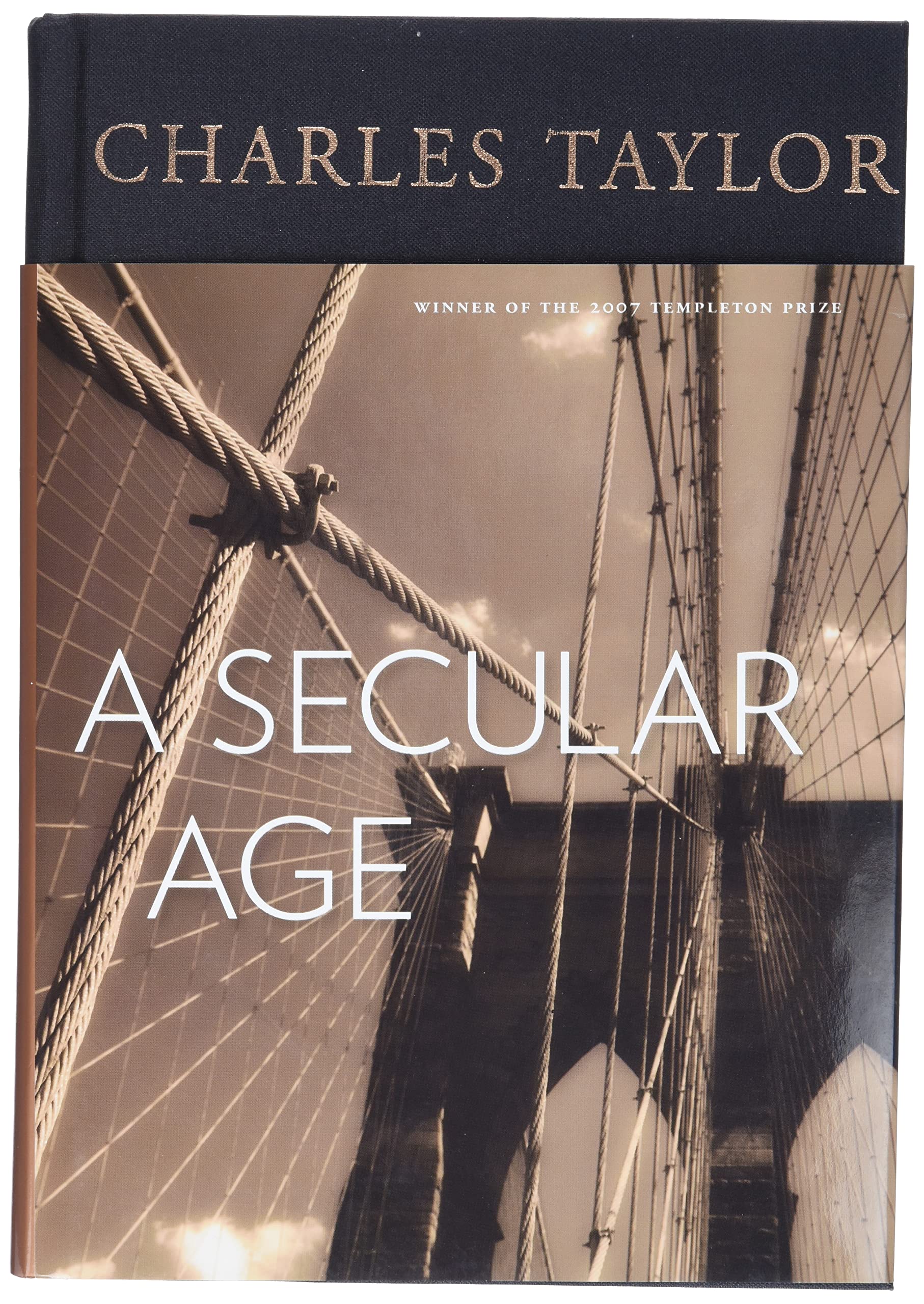 A Secular Age: Winner of the 2007 Templeton Price Philosophy