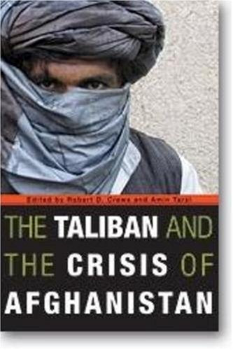 The Taliban and the Crisis of Afghanistan Religion & Esotericism