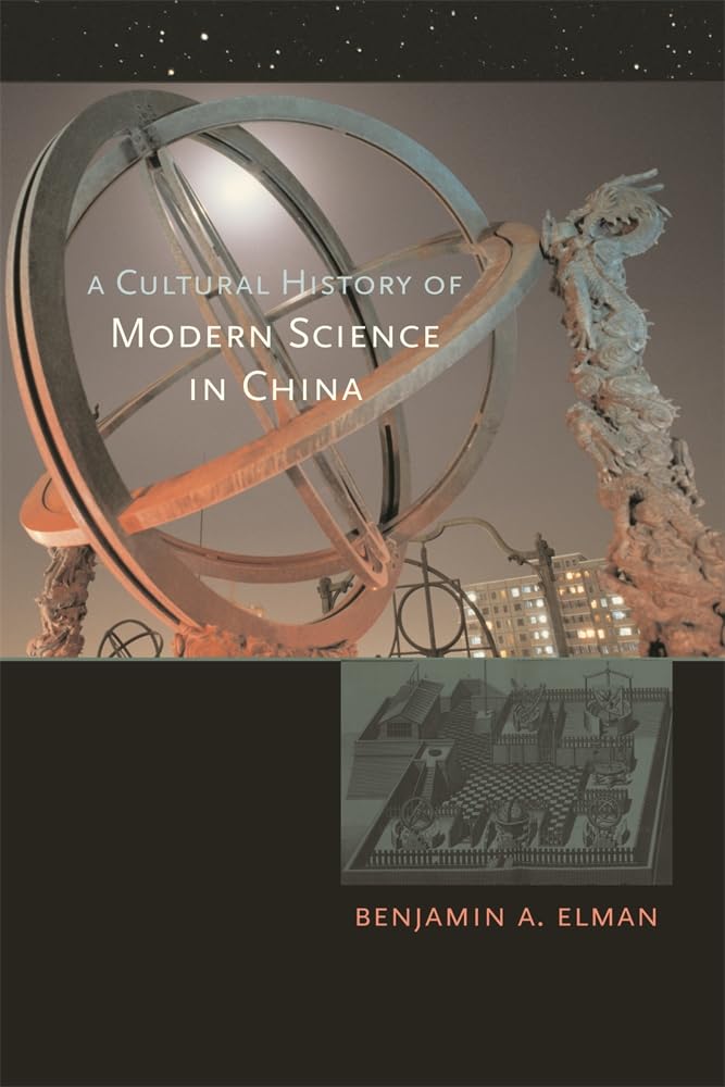 A Cultural History of Modern Science in China Social Sciences