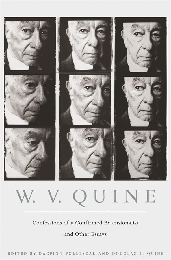 Confessions of a Confirmed Extensionalist and Other Essays Philosophy