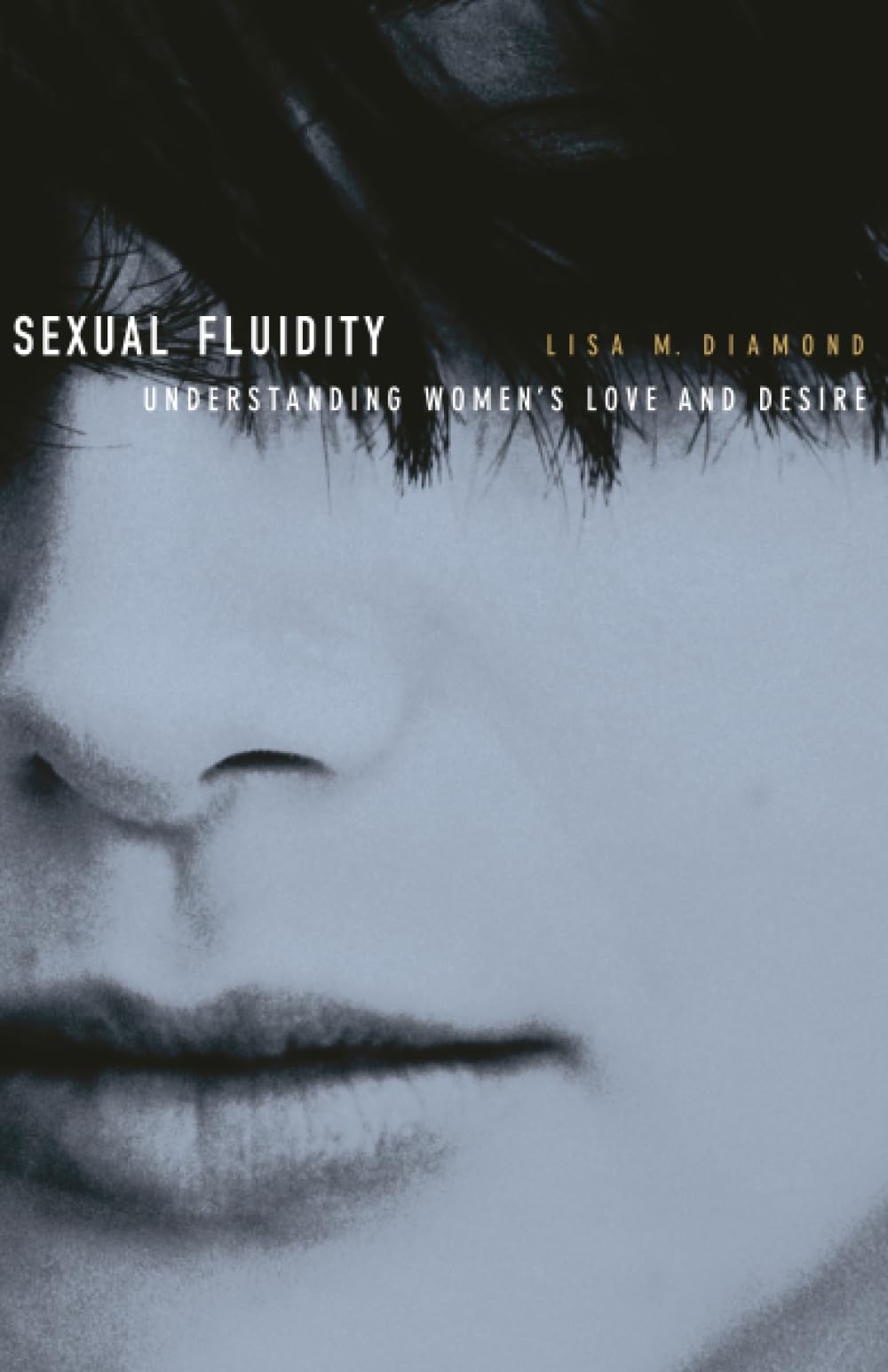 Sexual Fluidity: Understanding Women’s Love and Desire Law