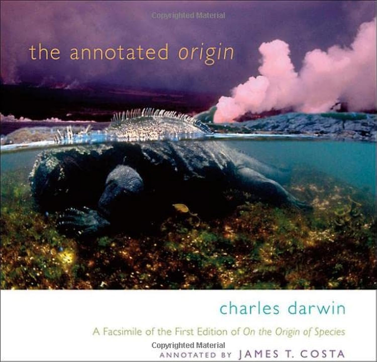 The Annotated Origin: A Facsimile of the First Edition of On the Origin of Species Science
