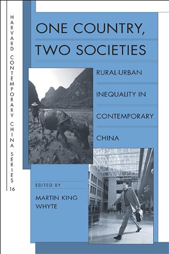 One Country, Two Societies: Rural-Urban Inequality in Contemporary China (Harvard Contemporary China, Band 16) Social Sciences