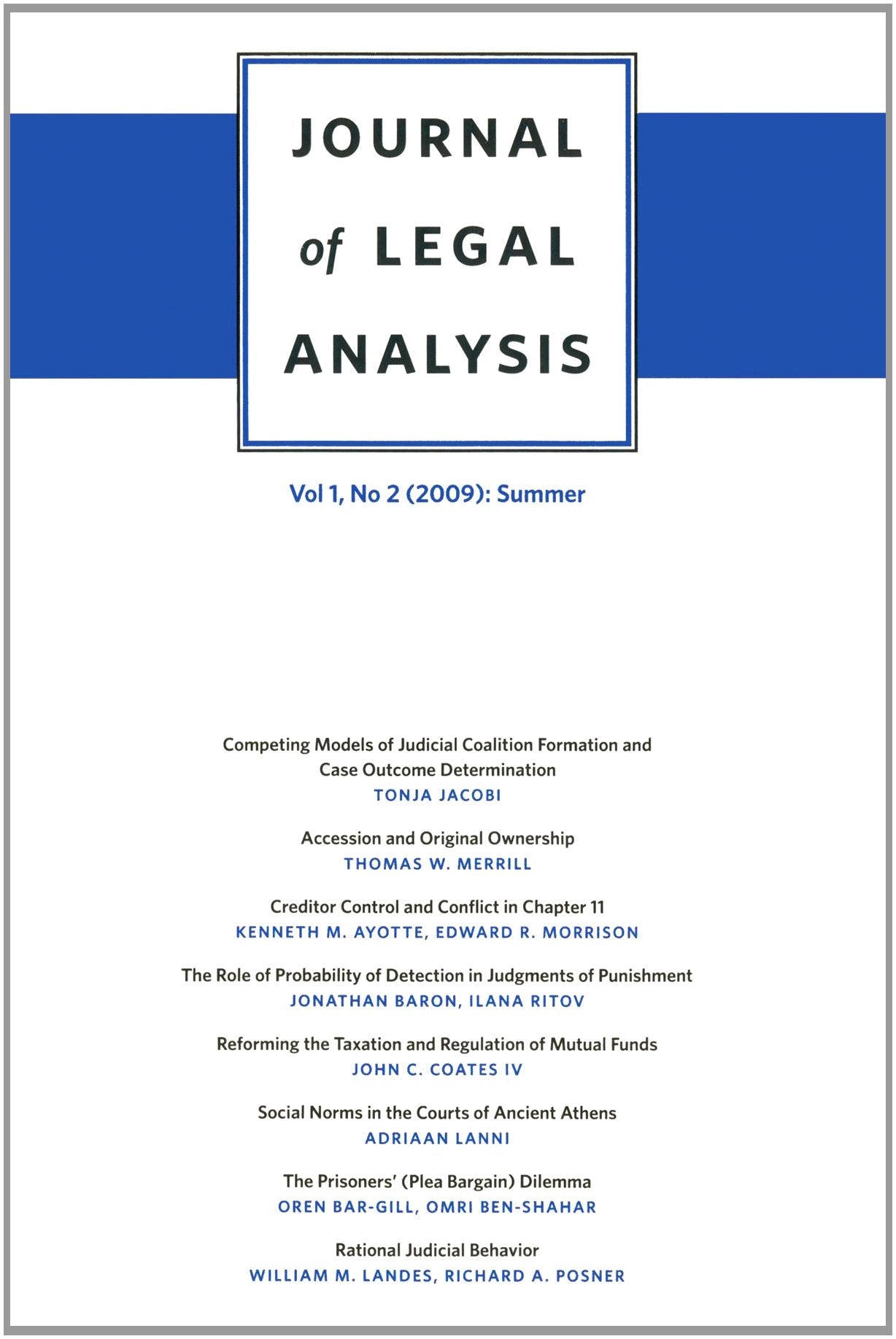 Journal of Legal Analysis, Volume 1, Number 1 (2009): Winter Law