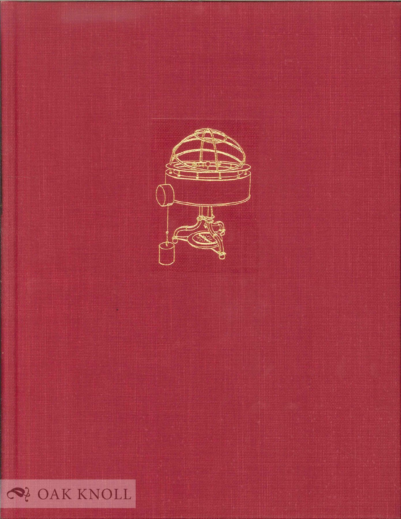 Apparatus of Science at Harvard, 1765-1800 Books