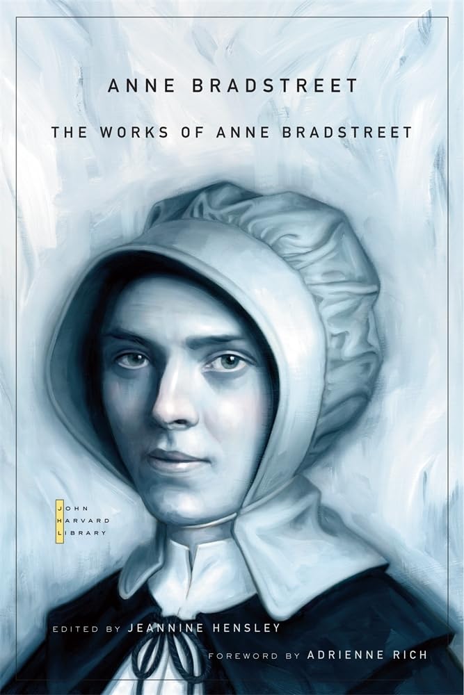 The Works of Anne Bradstreet Social Sciences