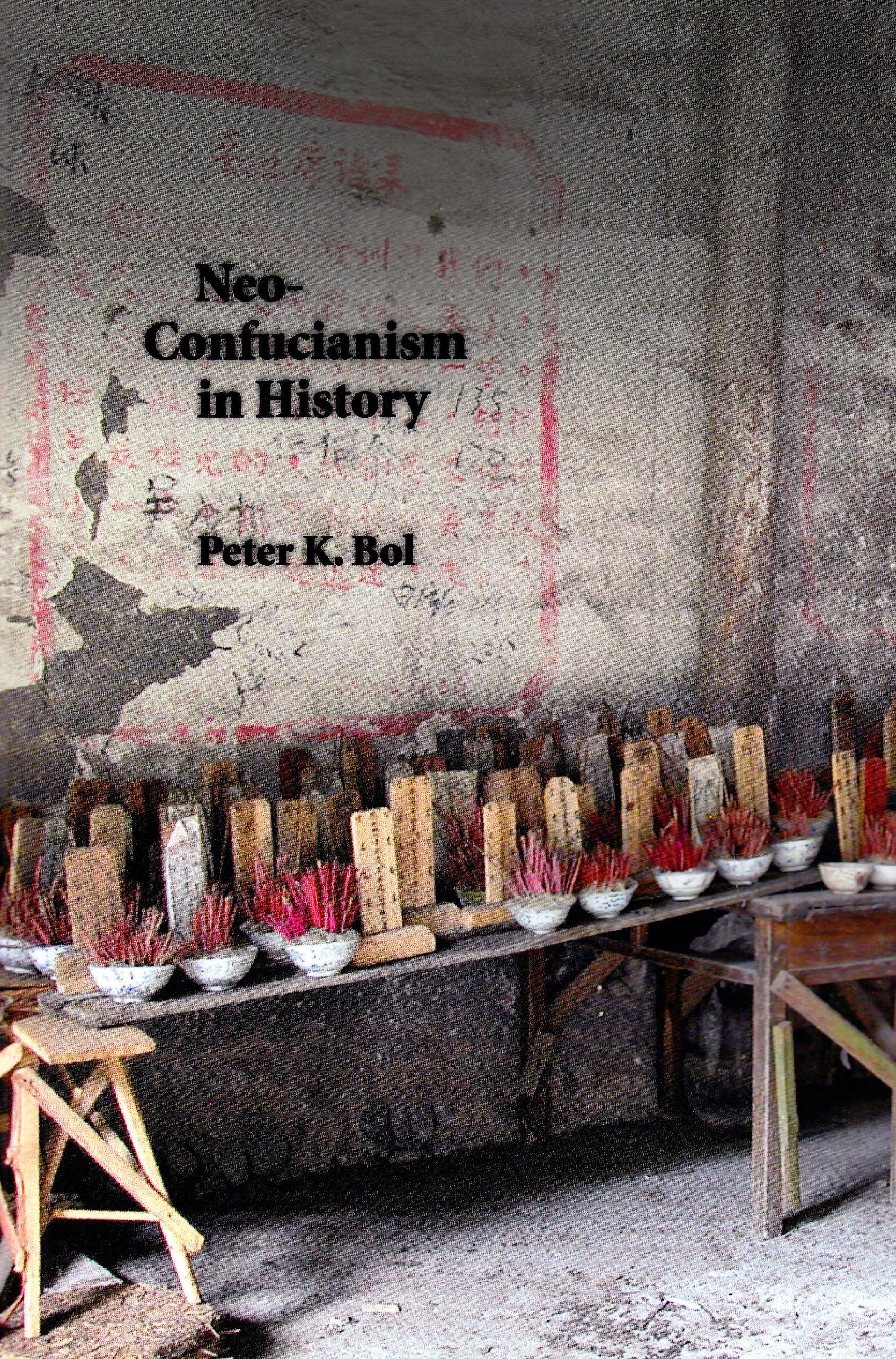 Neo-Confucianism in History (Harvard East Asian Monographs, 307, Band 307) Philosophy