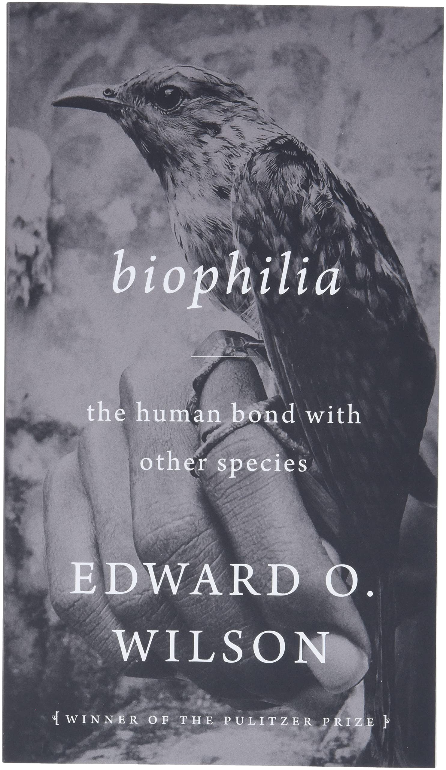Biophilia: The human bond with other species Medicine