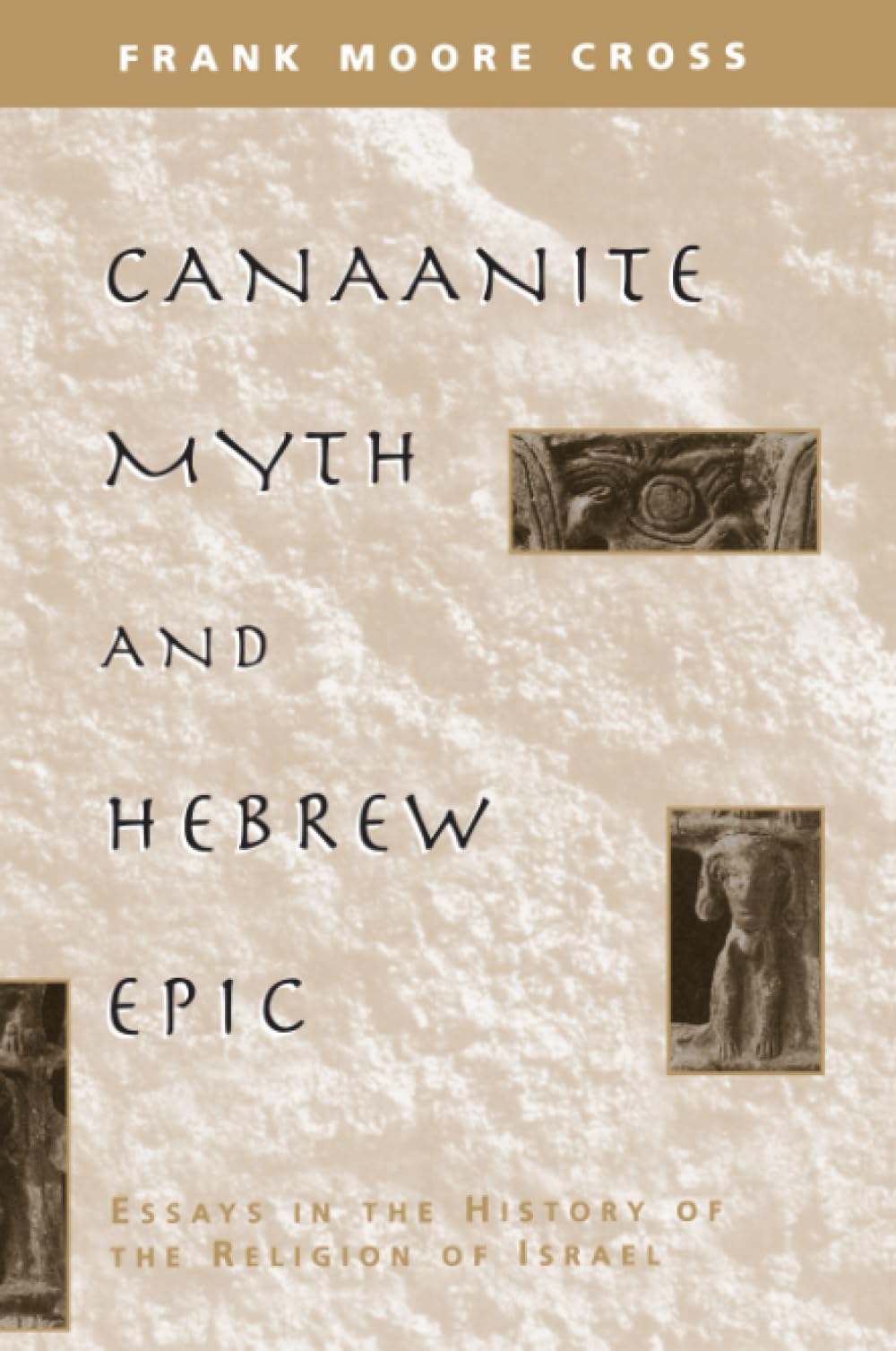 Canaanite Myth and Hebrew Epic Social Sciences