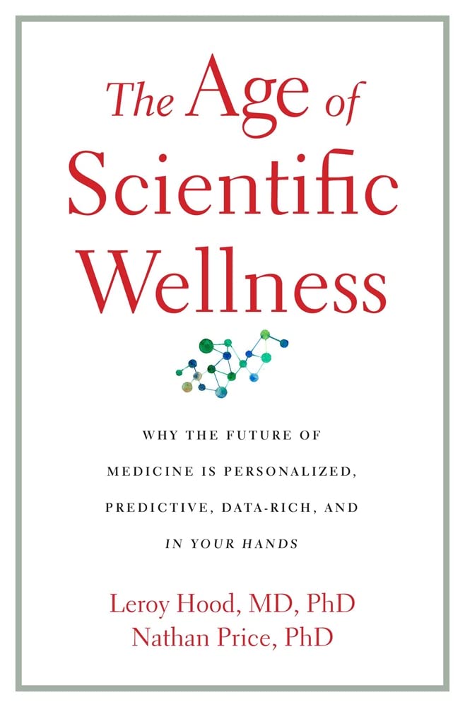 The Age of Scientific Wellness Medicine