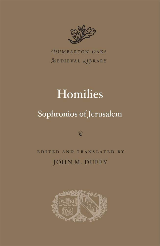 Homilies (Dumbarton Oaks Medieval Library, 64, Band 64) Social Sciences