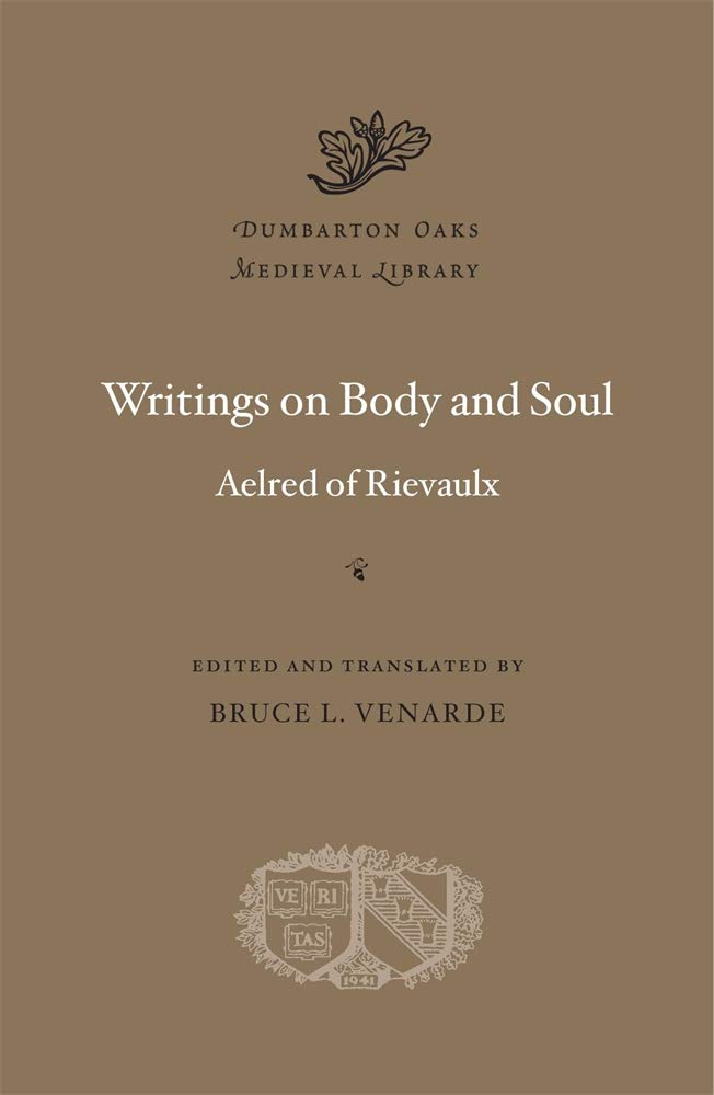Writings on Body and Soul (Dumbarton Oaks Medieval Library, 71) Historical Fiction