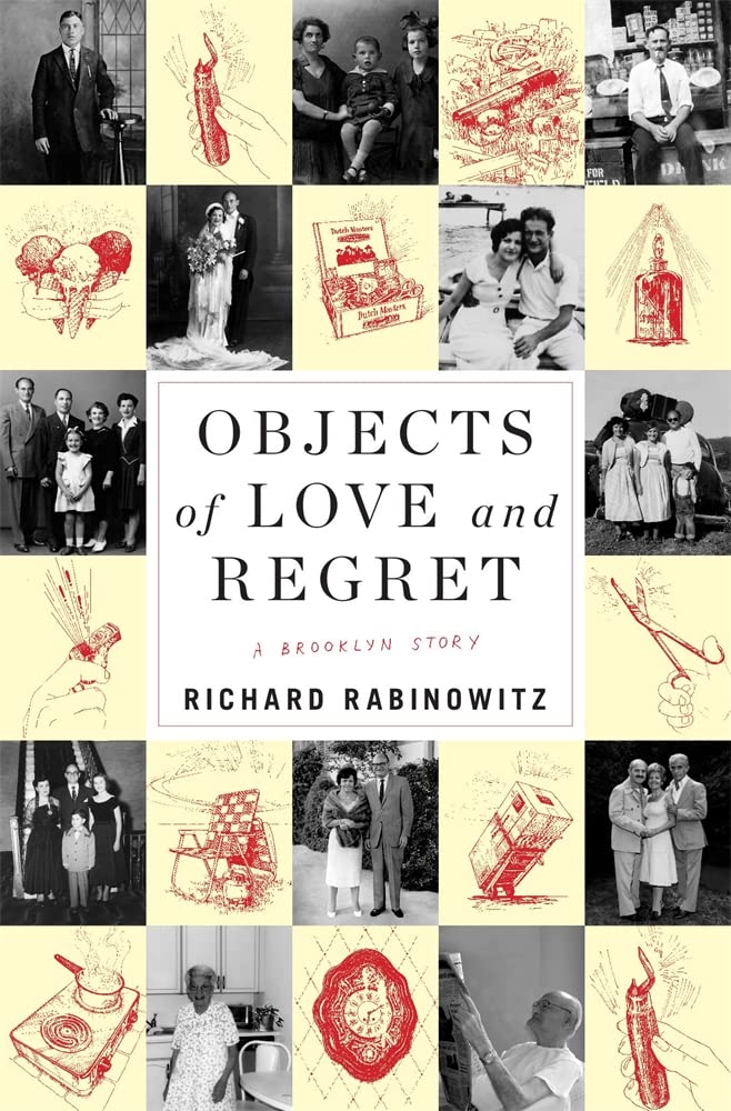 Objects of Love and Regret: A Brooklyn Story book