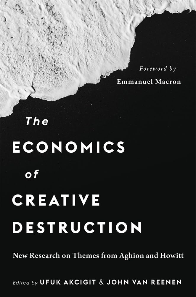 The Economics of Creative Destruction Business, Finance & Career