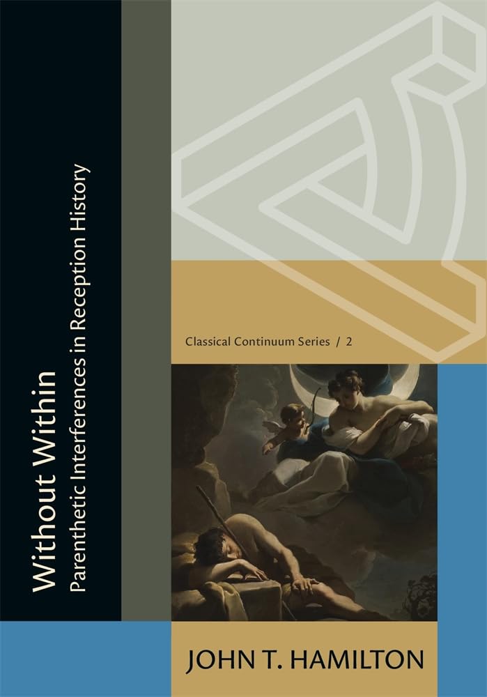 Without Within: Parenthetic Interferences in Reception History Contemporary literature
