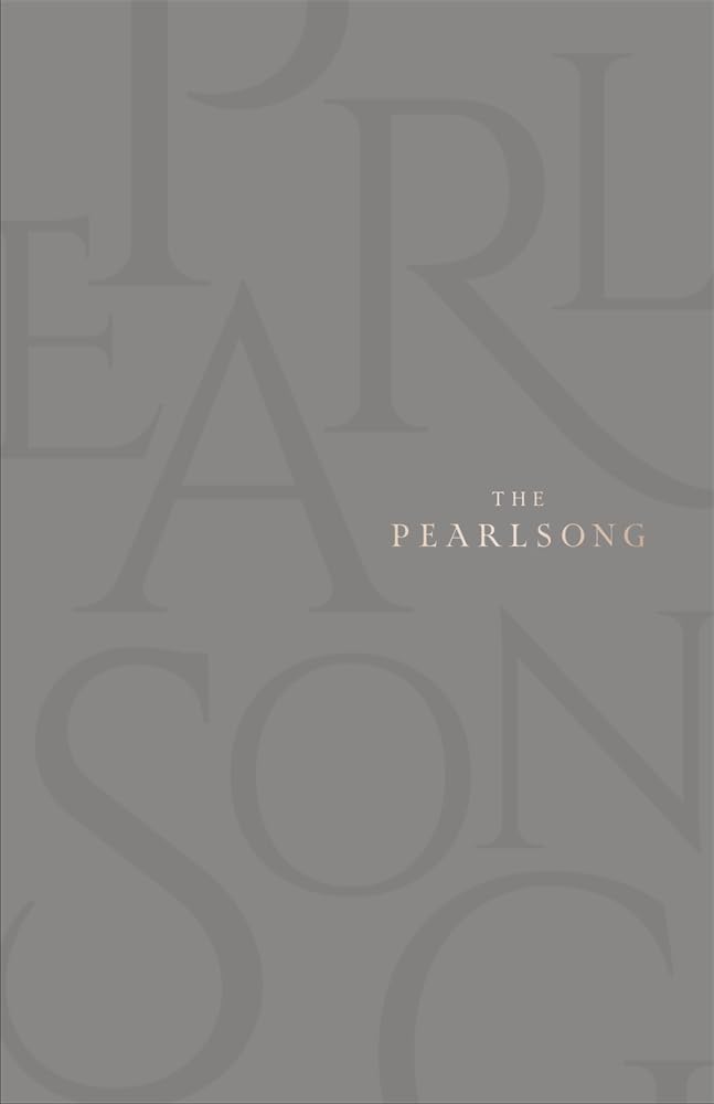 The Pearlsong (Texts & Translations of Transcendence & Transformation, 1) Poetry