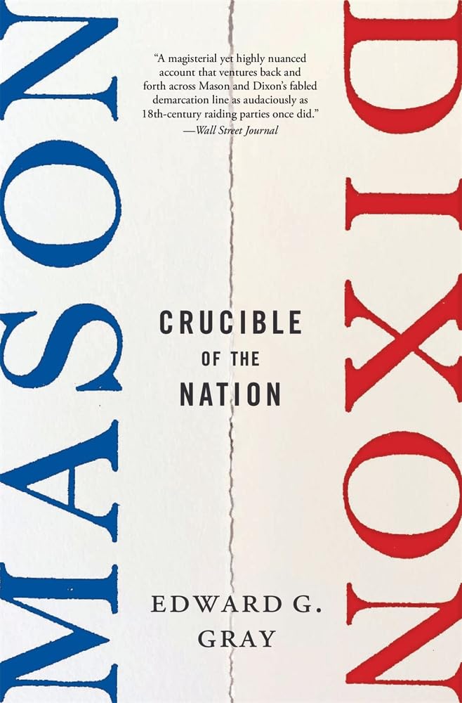 Mason-dixon: Crucible of the Nation Social Sciences