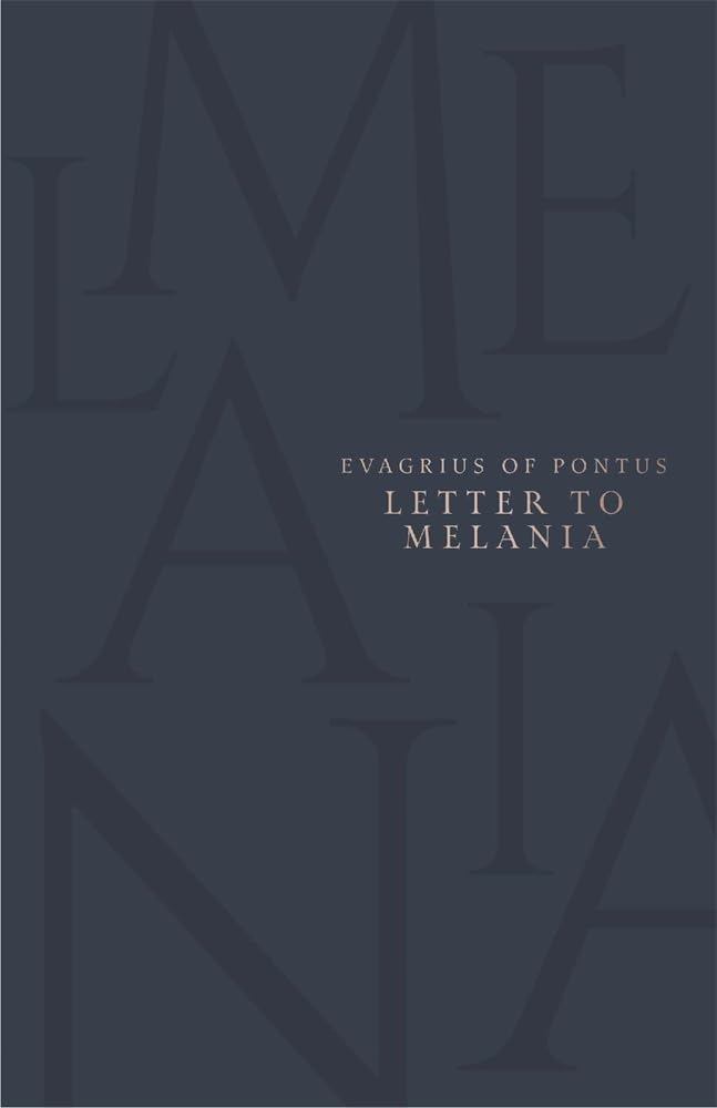 Letter to Melania (Texts and Translations of Transcendence and Transformation) Philosophy