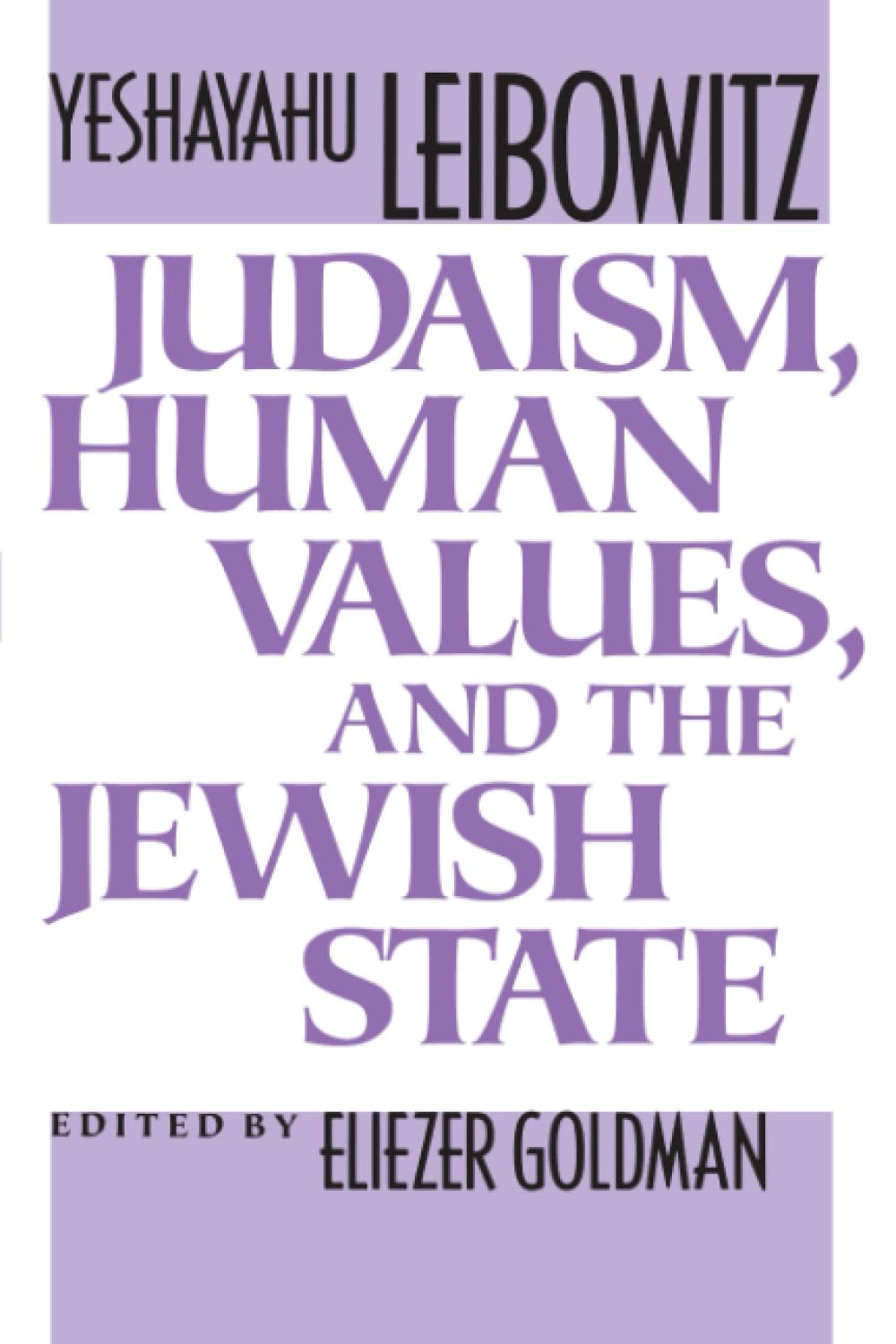 Judaism, Human Values, and the Jewish State Religion & Esotericism