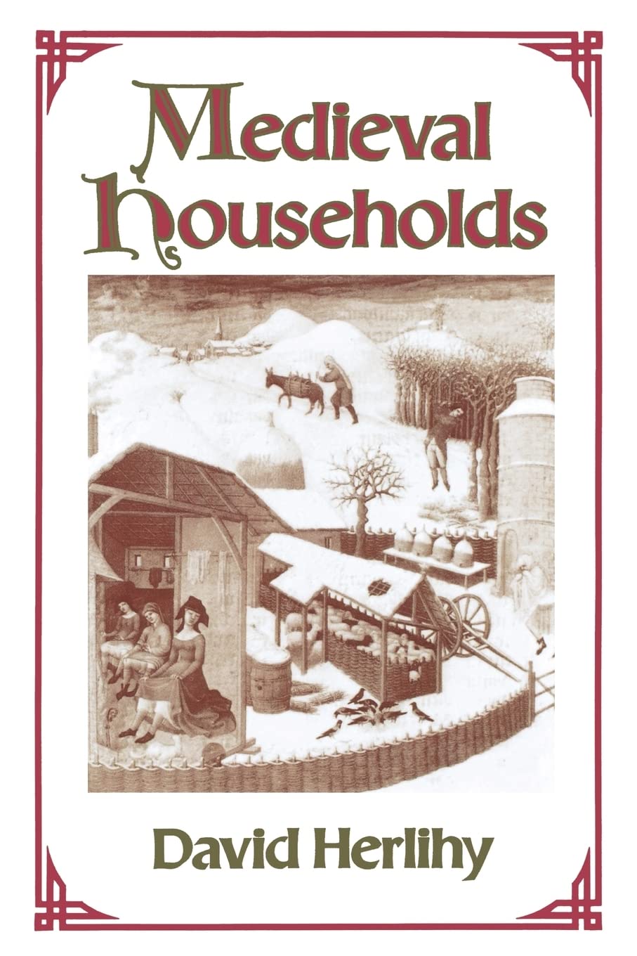 Medieval Households (Studies in Cultural History) Film, Art & Culture
