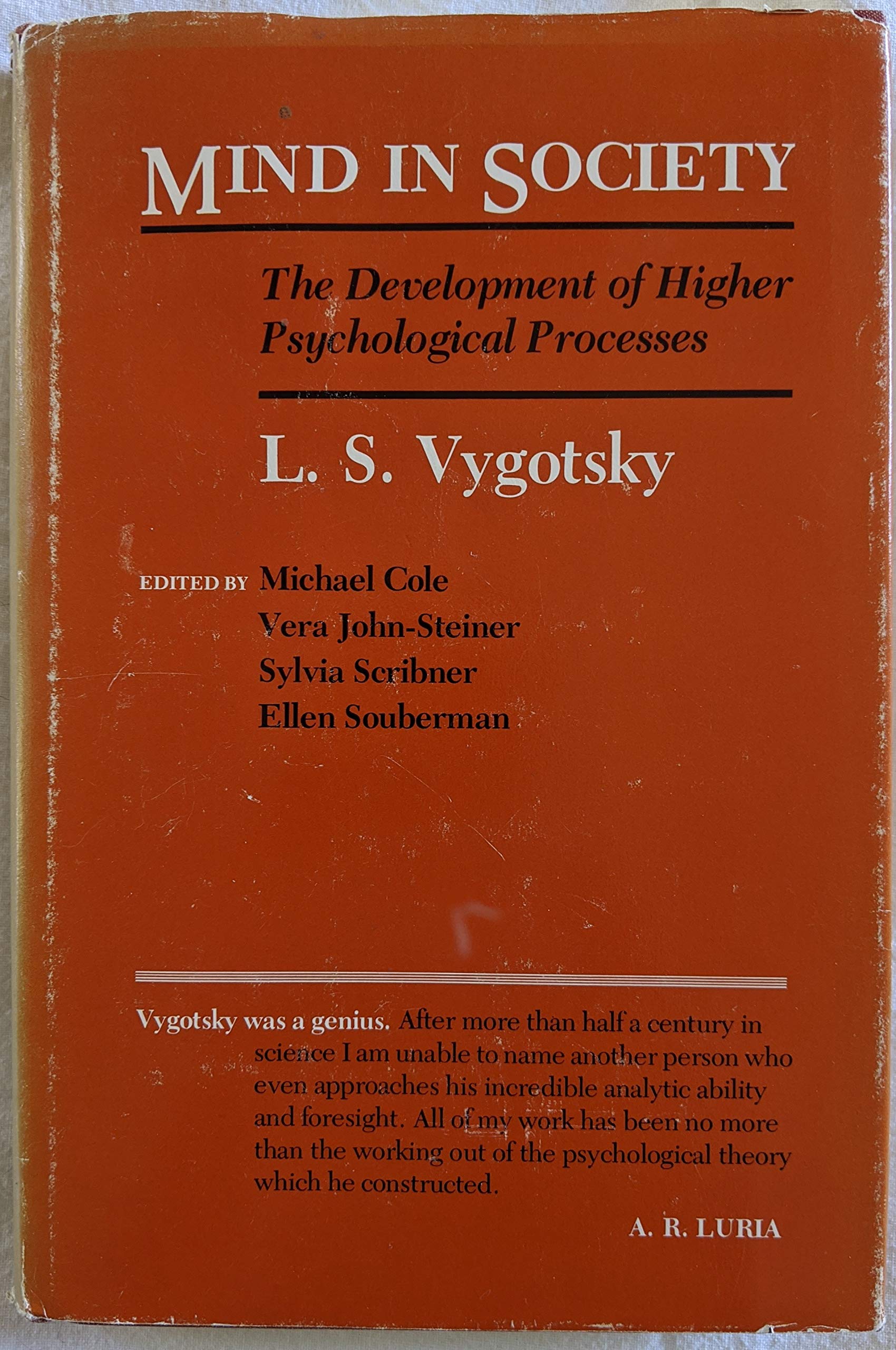 Mind in Society: Development of Higher Psychological Processes Psychology