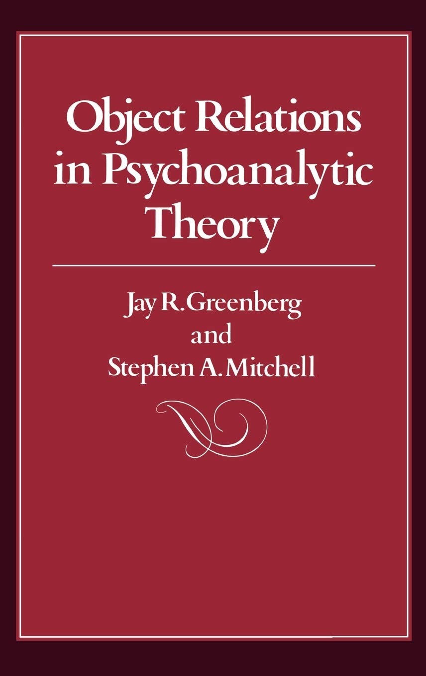 Object Relations in Psychoanalytic Theory Medicine