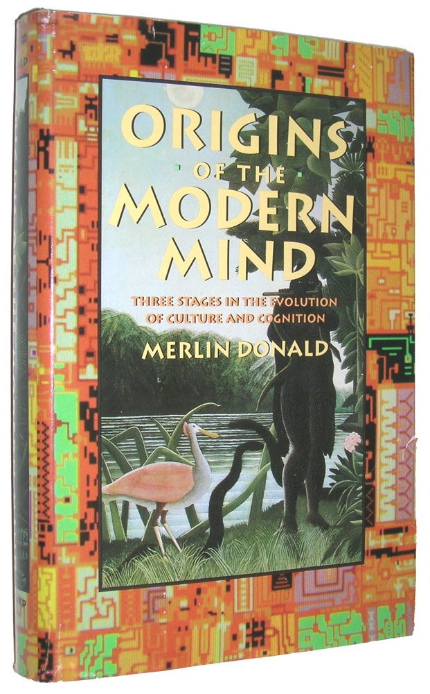 Origins of the Modern Mind: Three Stages in the Evolution of Culture and Cognition Medicine