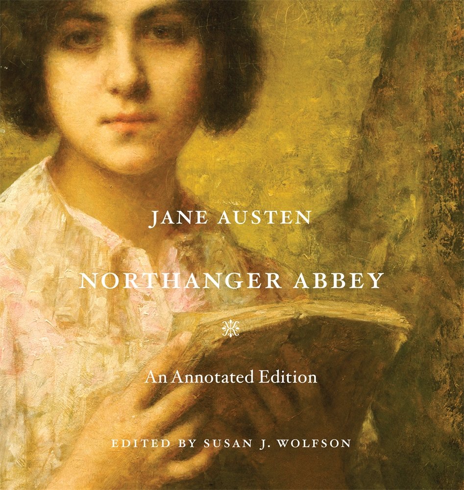 Northanger Abbey, English edition: An Annotated Edition Classics