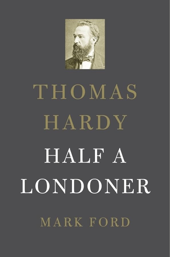 Product Image: Thomas Hardy: Half a Londoner