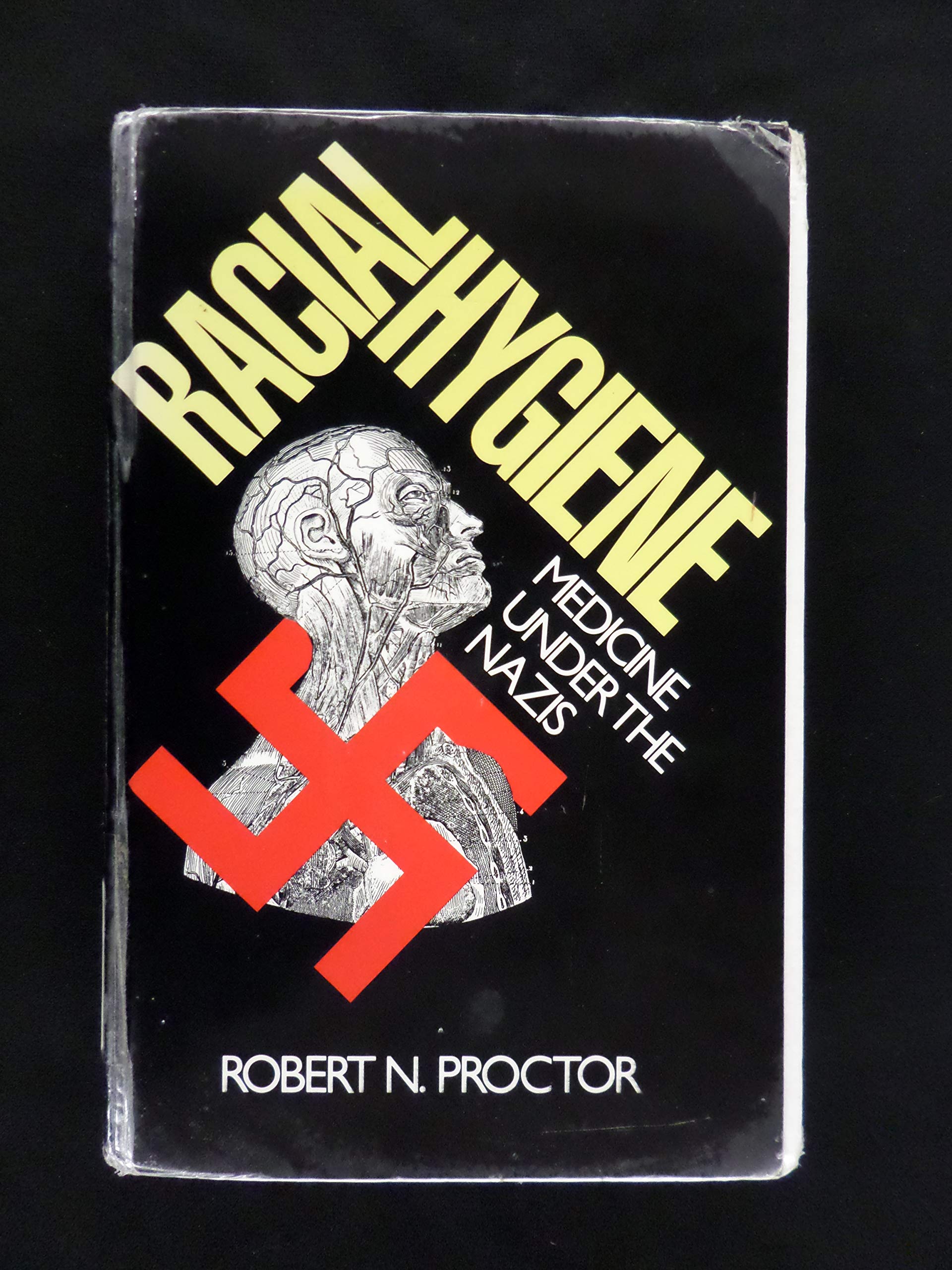 Racial Hygiene: Medicine Under the Nazis Politics & History