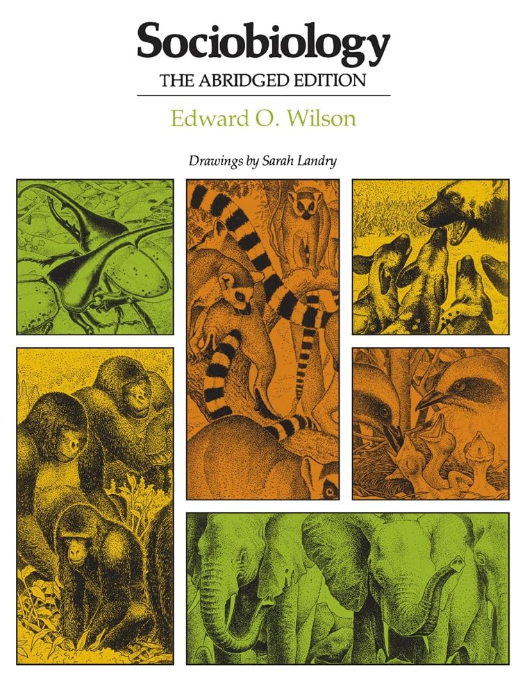 Sociobiology: The Abridged Edition (Harvard Paperbacks) Social Sciences