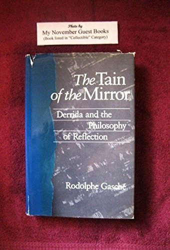The Tain of the Mirror: Derrida and the Philosophy of Reflection Contemporary literature