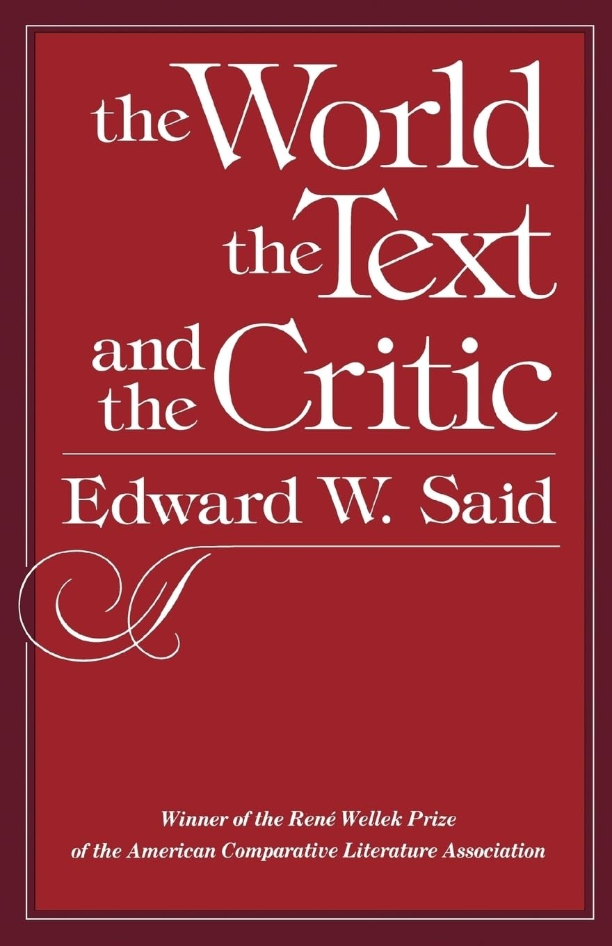 The World, the Text, and the Critic Social Sciences