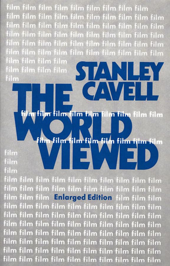 The World Viewed: Reflections on the Ontology of Film, Enlarged Edition Media & Communication